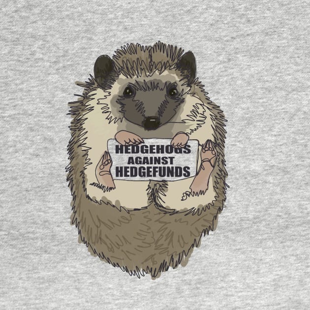 Hedgehogs Against Hedgefunds - Gamestop stock meme by sheehanstudios